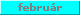 febru�r