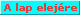 A lap tetej�re