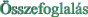 �sszefog.
